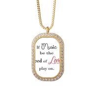 music be the food of love Necklace Pendant Diamond Crystal Golden Jewelry