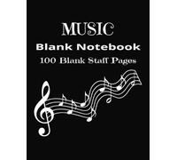 Music Blank Notebook: Music composition notebook | Songwriting journal | Music sketchbook for composers | 100 Pages | 8.5 x 11 Inches