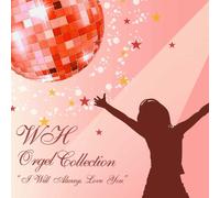 Music Box - Wh Orgel Collection Always Love You [Japan CD] OMCA-4111