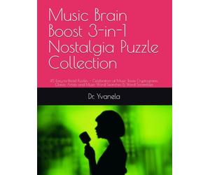 Music Brain Boost 3-in-1 Nostalgia Puzzle Collection: 45 Easy-to-Read Puzzles - Celebration of Music Trivia Cryptograms, Classic Artists and Music Word Searches & Word Scrambles