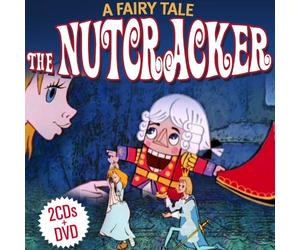 Music By Tschaikowsky / Cartoo - The Nutcracker. A Fairy Tale. CD+DVD