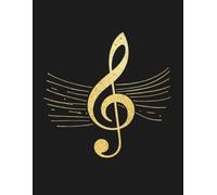 Music Composition Notebook: Golden Symphony Edition - 7-Line Staff Paper for Advanced Composers: 200-Page Blank Manuscript Book | 8.5" × 11" | Premium ... for Arranging, Orchestration & Songwriting