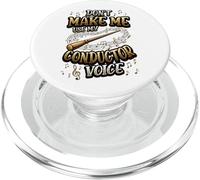 Music Conductor Don't Make Me Use My Conductor Voice PopSockets PopGrip for MagSafe
