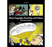 Music Copyright, Creativity, and Culture