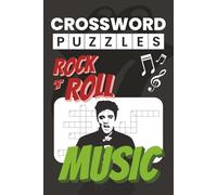 Music Crossword Puzzle: 50 Fun Music-Themed Puzzles About Artists, Hits, and Lyrics ... Perfect for Relaxation, Travel, and Free Times