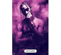 Music Daily Planner | Soft Cover | 110 Pages | 6 x 9 Inches | Christmas, Halloween Gifts: Travis Scott: Notebook Planner, Daily Planner Journal, To Do List Notebook, Daily Organizer