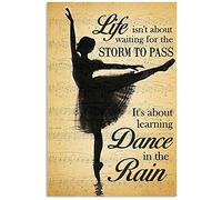 Music Dancing Girl Life Isn'T About Waiting For The Storm To Pass Metal Sign Bathroom Decor Vintage Mural 8X12 inches