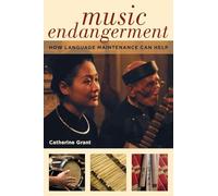 Music Endangerment: How Language Maintenance Can Help