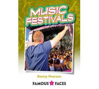 Music Festivals (Famous Faces)