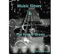 Music Flows & The Rythm Grows: Blank Sheet Music Notebook | Blank Staff Paper Notebook | Staff Manuscript Notepad | Staff Manuscript Notepad | 100 Pages | 8.5x11 inches