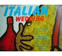 Music For An Italian Wedding [Vinyl LP]