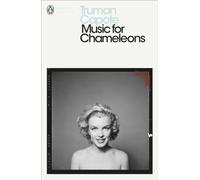 Music for Chameleons New Writing by Truman Capote (Paperback Book)