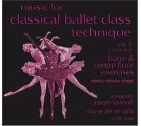 Music For Classical Ballet Class Technique-Vol.6