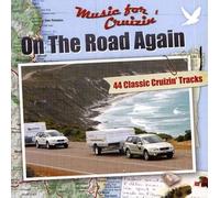 Music For Cruizin' (On The Road Again) - Various Artists CD