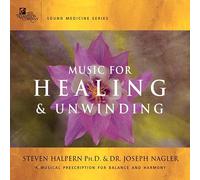 Music for Healing and Unwinding: Two Pioneers in the Emerging Field of Sound Healing