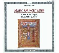 Music for Holy Week / Gregorian Chant by Schola Antiqua