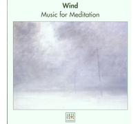 Music for Meditation Vol. 3 (Wind)