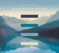 MUSIC FOR MINDFULNESS - TRIPLE (3 HOURS - 45 CALMING TRACKS) CD BRAND NEW
