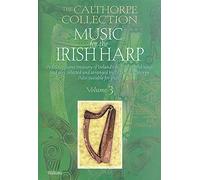 Music for the Irish Harp (The Calthorpe Collection, 3)