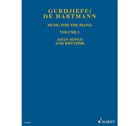 Gurdjieff – Music for the Piano Vol. 1: Asian Songs and Rhythms – Piano (Intermediate) – Schott