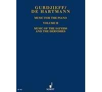 Music for the Piano Vol. 2 piano Georges Ivanovich Gurdjieff Scho