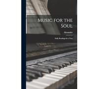 Music for the Soul; Daily Readings for a Year
