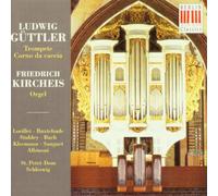 Music For Trumpet, Corno, Da (Guttler, Kircheis)