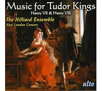 Music for Tudor Kings Henry VII & Henry VIII