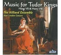 Music for Tudor Kings Henry VII & Henry VIII