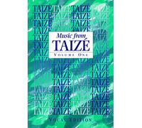 Music from Taize: Responses, Litanies, Acclamations & Canons: Vocal Edition: Vol 1