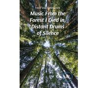 MUSIC FROM THE FOREST I DIED IN, DISTANT DRUMS OF SILENCE (Draw Spaces)