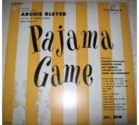 Music From "The Pajama Game": Arranged and Conducted by Archie Bleyer with The Ray Charles Singers