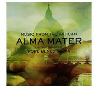 Music From The Vatican - Alma Mater Featuring the Voice of Pope Benedict XVI