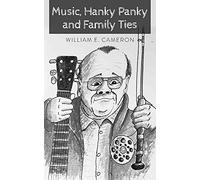 Music, Hanky Panky and Family Ties
