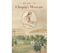 Music in Chopin's Warsaw