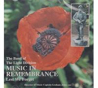 Music In Remembrance Lest We Forget - The Band Of The Light Division