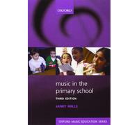 Music in the Primary School: Oxford Music Education