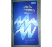 Music in Words: A Guide to Researching and Writing about Music