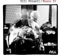 Bill Frisell – Music IS – CD – Master Works – US Import