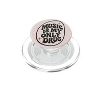 Music Is My Only Drug Retro Typography Music Lover PopSockets PopGrip for MagSafe