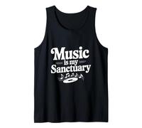 Music is My Sanctuary Rhythmic Vibes for All Music Lovers Tank Top