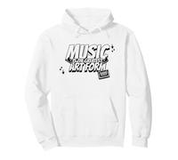 Music Is The Greatest Art Form Pullover Hoodie