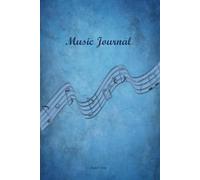 Music Journal: a musician's companion for practice and performance