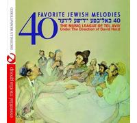 MUSIC LEAGUE OF TEL AVIV - 40 Favorite Jewish Melodies