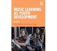 Music Learning as Youth Development