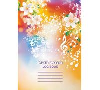 Music Lesson Logbook: Student Attendance and Progress Record (Two Lessons Per Page)
