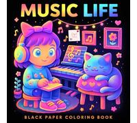 Music Life Black Paper Coloring Book: Headphones, Guitars, and Good Vibes to Color and Relax