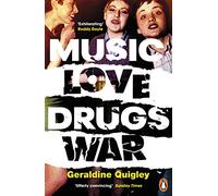 Music Love Drugs War