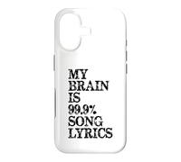Music Lover | My Brain is 99 Percent Song Lyrics Funny Lyric Case for iPhone 17
