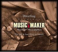 Music Maker - The Lost And Last Blues Survivors